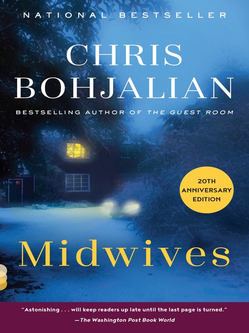 Title details for Midwives by Chris Bohjalian - Available
